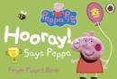 Peppa Pig: Hooray! Says Peppa Finger Puppet Book - Book