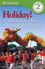 Holiday! Celebration Days around the World - eBook