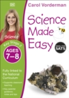 Science Made Easy, Ages 7-8 (Key Stage 2) : Supports the National Curriculum, Science Exercise Book - Book