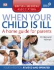 BMA When Your Child is Ill - eBook