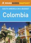 Colombia Rough Guide Snapshot South America - eBook