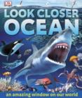 Look Closer Ocean - eBook