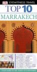 DK Eyewitness Top 10 Travel Guide: Marrakech : Marrakech - eBook