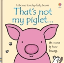 That's not my piglet... - Book