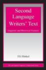 Second Language Writers' Text : Linguistic and Rhetorical Features - eBook