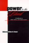 Power in the Blood : A Handbook on Aids, Politics, and Communication - eBook