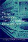 Time, Change, and the American Newspaper - eBook