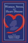 Women, Stress, and Heart Disease - eBook