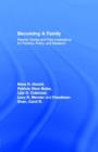 Becoming A Family : Parents' Stories and Their Implications for Practice, Policy, and Research - eBook