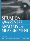 Situation Awareness Analysis and Measurement - eBook
