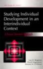 Studying individual Development in An interindividual Context : A Person-oriented Approach - eBook