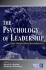 The Psychology of Leadership : New Perspectives and Research - eBook