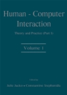 Human-Computer Interaction : Theory and Practice (part 1), Volume 1 - eBook