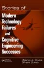 Stories of Modern Technology Failures and Cognitive Engineering Successes - eBook