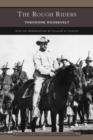 The Rough Riders (Barnes & Noble Library of Essential Reading) - eBook