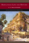 Babylonian Life and History (Barnes & Noble Library of Essential Reading) - eBook