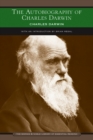 The Autobiography of Charles Darwin (Barnes & Noble Library of Essential Reading) - eBook