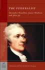The Federalist (Barnes & Noble Classics Series) - eBook