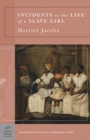 Incidents in the Life of a Slave Girl (Barnes & Noble Classics Series) - eBook