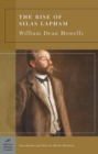 The Rise of Silas Lapham (Barnes & Noble Classics Series) - eBook