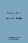 Write It Right (Barnes & Noble Digital Library) - eBook