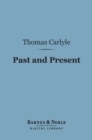Past and Present (Barnes & Noble Digital Library) - eBook