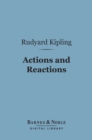 Actions and Reactions (Barnes & Noble Digital Library) - eBook