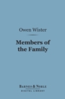 Members of the Family (Barnes & Noble Digital Library) - eBook