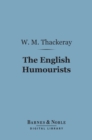 The English Humourists (Barnes & Noble Digital Library) - eBook