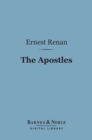 The Apostles (Barnes & Noble Digital Library) - eBook