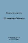 Nonsense Novels (Barnes & Noble Digital Library) - eBook