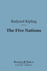 The Five Nations (Barnes & Noble Digital Library) - eBook