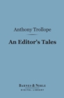 An Editor's Tales (Barnes & Noble Digital Library) - eBook