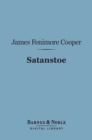 Satanstoe (Barnes & Noble Digital Library) - eBook