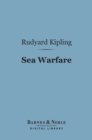 Sea Warfare (Barnes & Noble Digital Library) - eBook