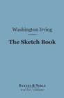 The Sketch Book (Barnes & Noble Digital Library) - eBook