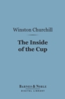 The Inside of the Cup (Barnes & Noble Digital Library) - eBook