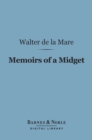 Memoirs of a Midget (Barnes & Noble Digital Library) - eBook