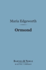 Ormond (Barnes & Noble Digital Library) - eBook
