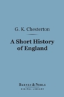 A Short History of England (Barnes & Noble Digital Library) - eBook