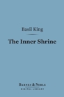 The Inner Shrine (Barnes & Noble Digital Library) - eBook