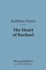 The Heart of Rachael (Barnes & Noble Digital Library) - eBook