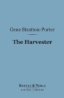 The Harvester (Barnes & Noble Digital Library) - eBook