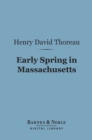 Early Spring in Massachusetts (Barnes & Noble Digital Library) - eBook