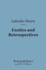 Exotics and Retrospectives (Barnes & Noble Digital Library) - eBook