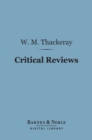 Critical Reviews (Barnes & Noble Digital Library) - eBook