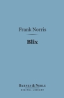 Blix (Barnes & Noble Digital Library) - eBook