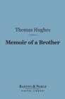 Memoir of a Brother (Barnes & Noble Digital Library) - eBook