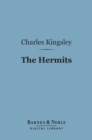 The Hermits (Barnes & Noble Digital Library) - eBook