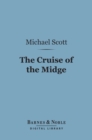 The Cruise of the Midge (Barnes & Noble Digital Library) - eBook